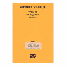 Schuller-Variants for Jazz Quartet and Orchestra (S)- V/DS PN/CB/Orch