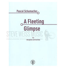 Schumacher-Fleeting Glimpse, A (S-n2)-V/M