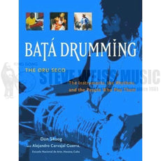 Skoog/Guerra-Bata Drumming: The Instruments, The Rhythms, and the People Who Play Them - The Oru Seco