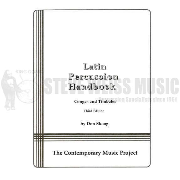 Skoog-Latin Percussion Handbook: Congas and Timbales
