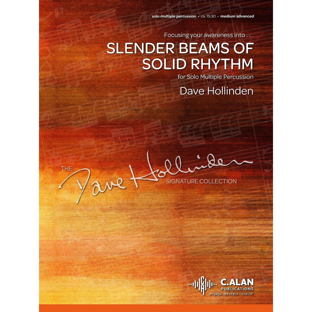 Slender Beams of Solid Rhythm Dave Hollinden