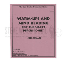 Smales-Warm-Ups and Mind Reading for the Smart Percussionist