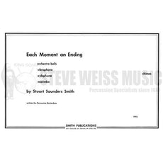 Smith, Stuart S.-Each Moment an Ending (SP)-B/V/C/X/M OS
