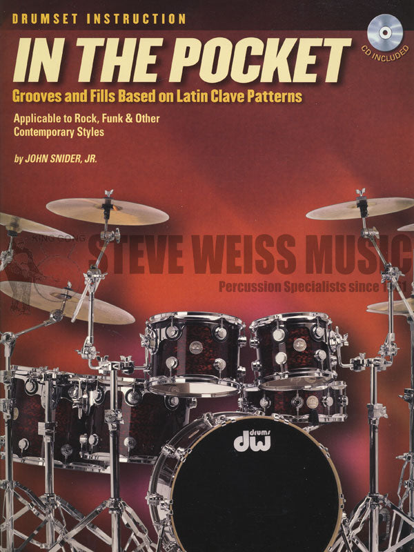 Snider-Drumset Instruction: In the Pocket (w/CD)
