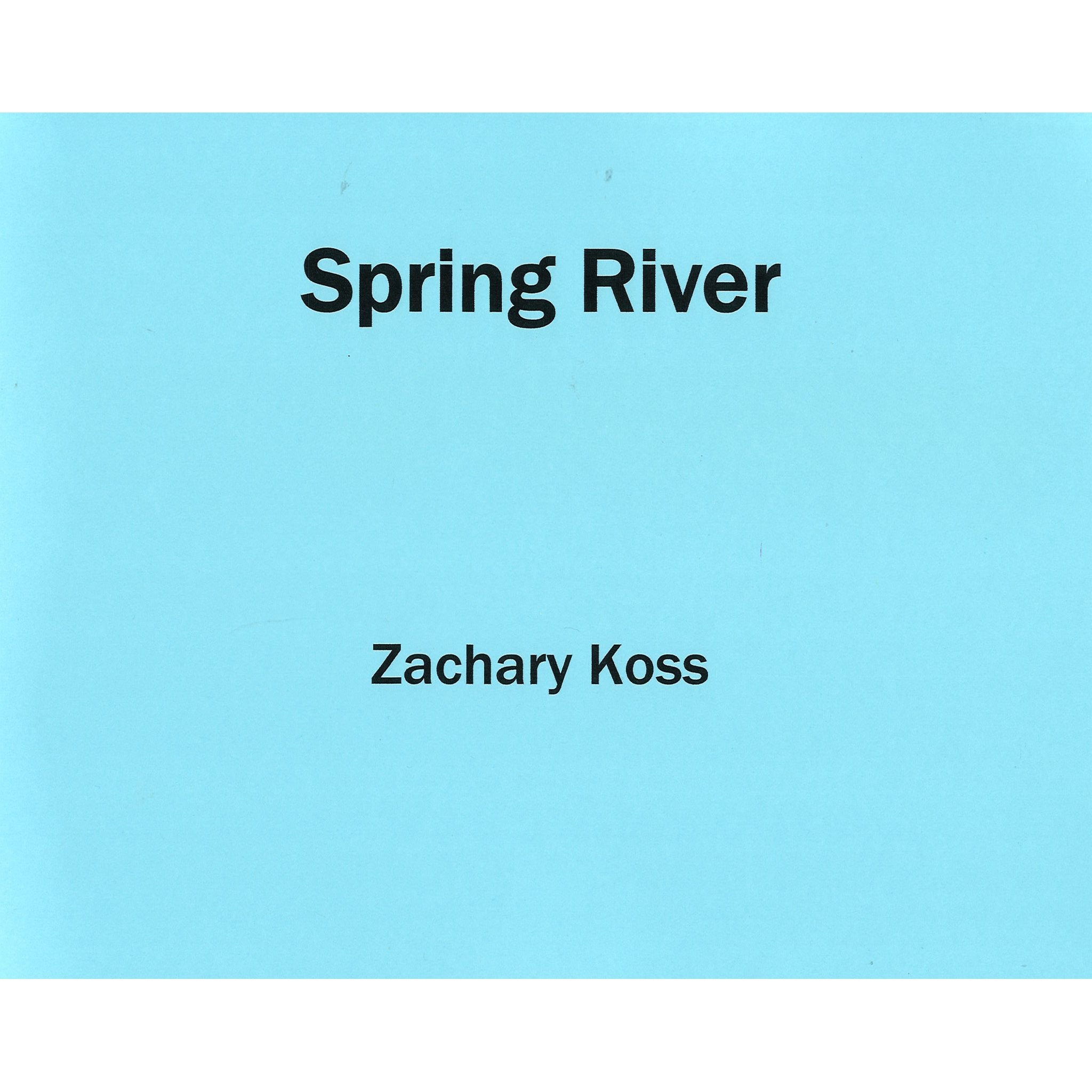 spring-river-zachary-koss