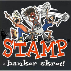 Stamp-banker skrot! (CD)