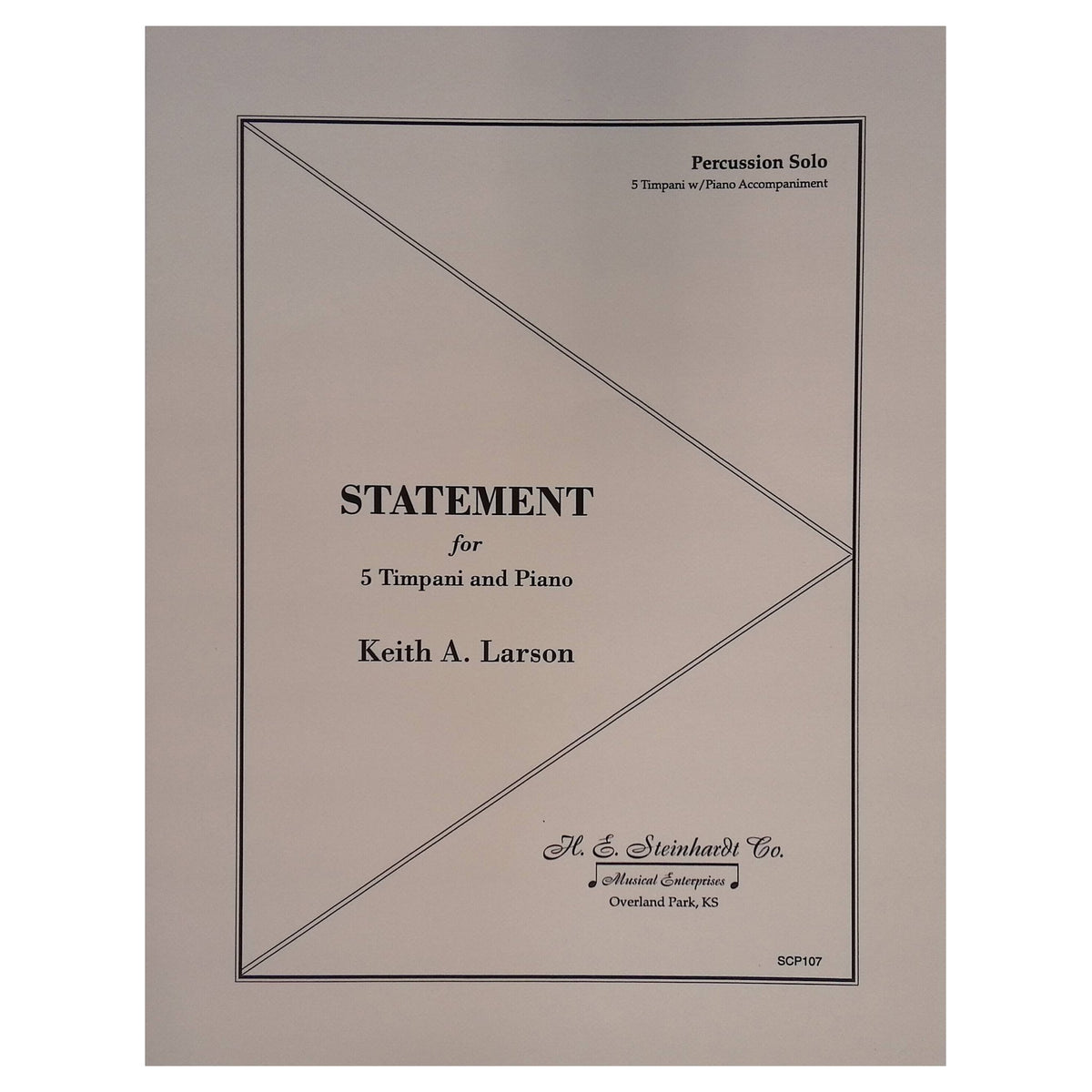 Statement for 5 timpani and piano by Keith Larson