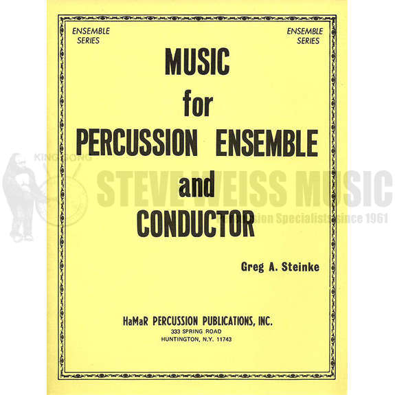 Steinke-Music for Percussion Ensemble and Conductor-P/4T
