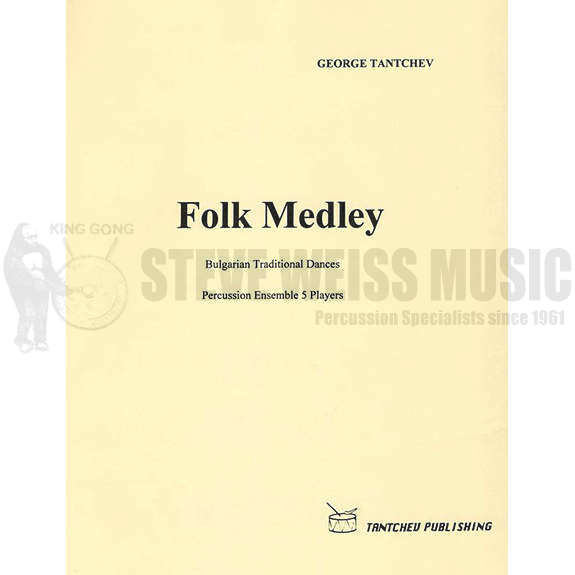 Tantchev-Folk Medley-Bulargian Traditional Dances (SP) V/ 2X/M/P
