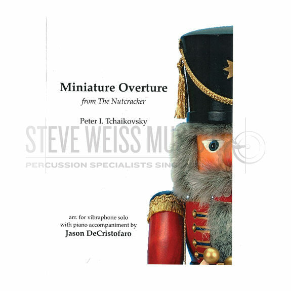 Tchaikovsky-Miniature Overture from The Nutcracker arr. DeCristofaro (SP)-V/PN