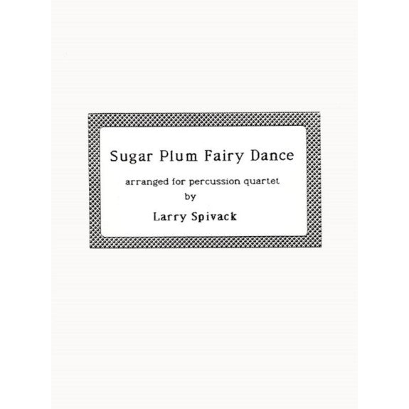 Tchaikovsky-Sugar Plum Fairy Dance arr. Spivack (SP)-B/X/M/3T