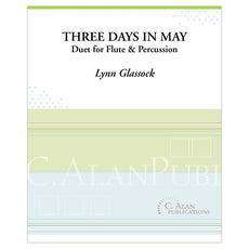 Three Days in May Duet for flute and percussion lynn glassock cover page