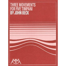 Three Movements for Five Timpani by John Beck