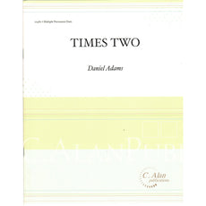Times Two by Daniel Adams
