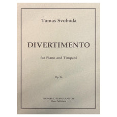 Tomas Svoboda Divertimento for Piano and Timpani