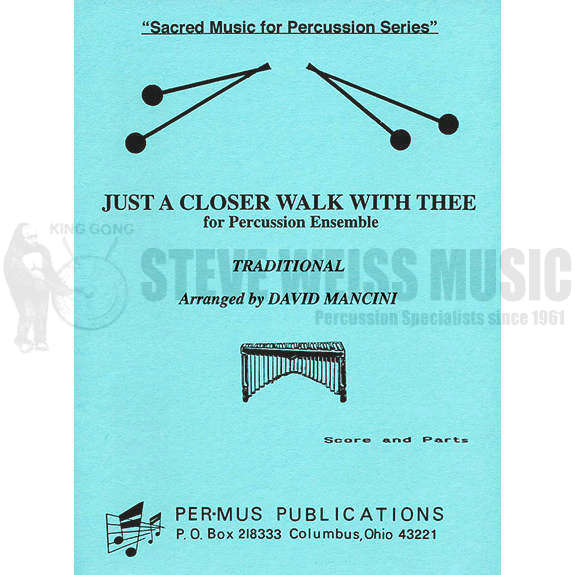Traditional-Just a Closer Walk With Thee arr. Mancini (SP)-B/V/2M/P