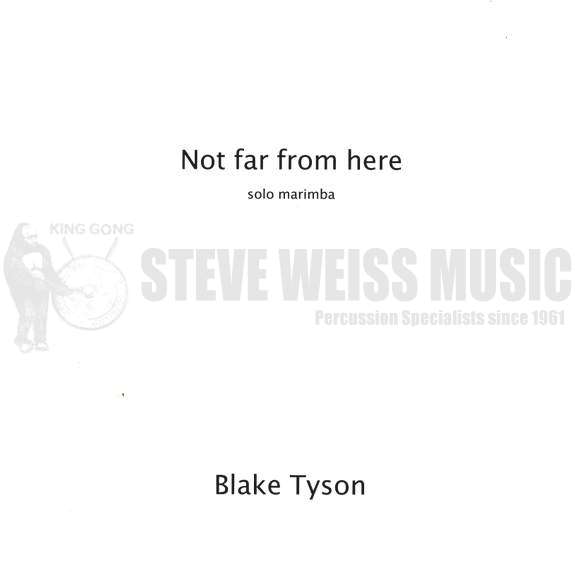 Tyson-Not Far From Here-M