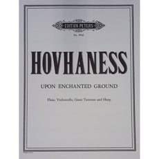 Upon Enchanted Ground by Alan Hovhaness