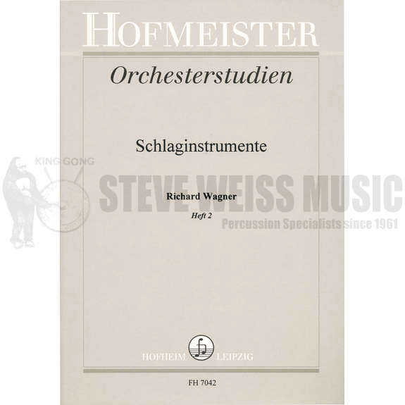 Wagner/Behsing-vol. 2 Timpani & Percussion Excerpts