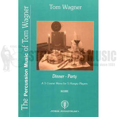 Wagner-Dinner Party (Score ONLY)-Dishes, glasses etc.