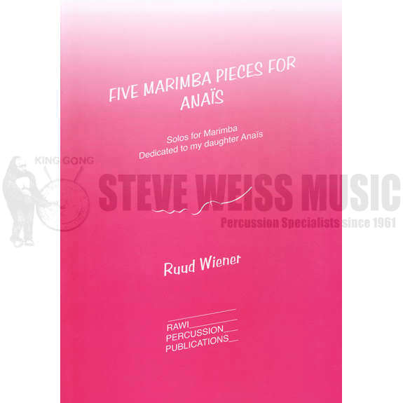 Wiener-Five Marimba Pieces for Anais-M