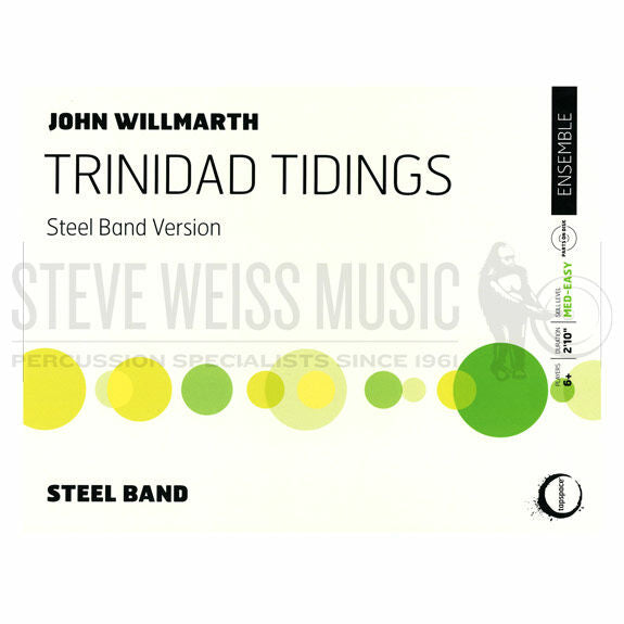 Willmarth-Trinidad Tidings (Steel Band Version) (SP)- Steel drs./DS/P