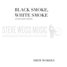 Worden-Black Smoke, White Smoke (SP)-V/3M/P/PN