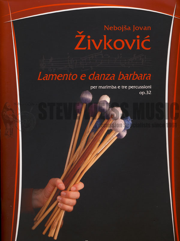 Zivkovic-Lamento e Danza Barbara-Solo M/B/V/Cro./P SP