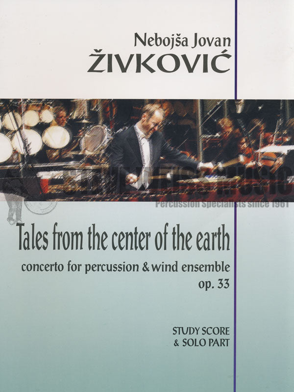 Zivkovic, Nebojsa-Tales From the Center of the Earth-M/5T/P/Wind