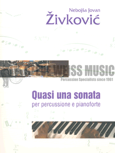 Zivkovic-Quasi una Sonata (SP)-V/Alm/P/PN
