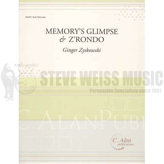 Zyskowski-Memory's Glimpse & z'Rondo