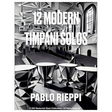 12 Modern Timpani Solos by Pablo Rieppi