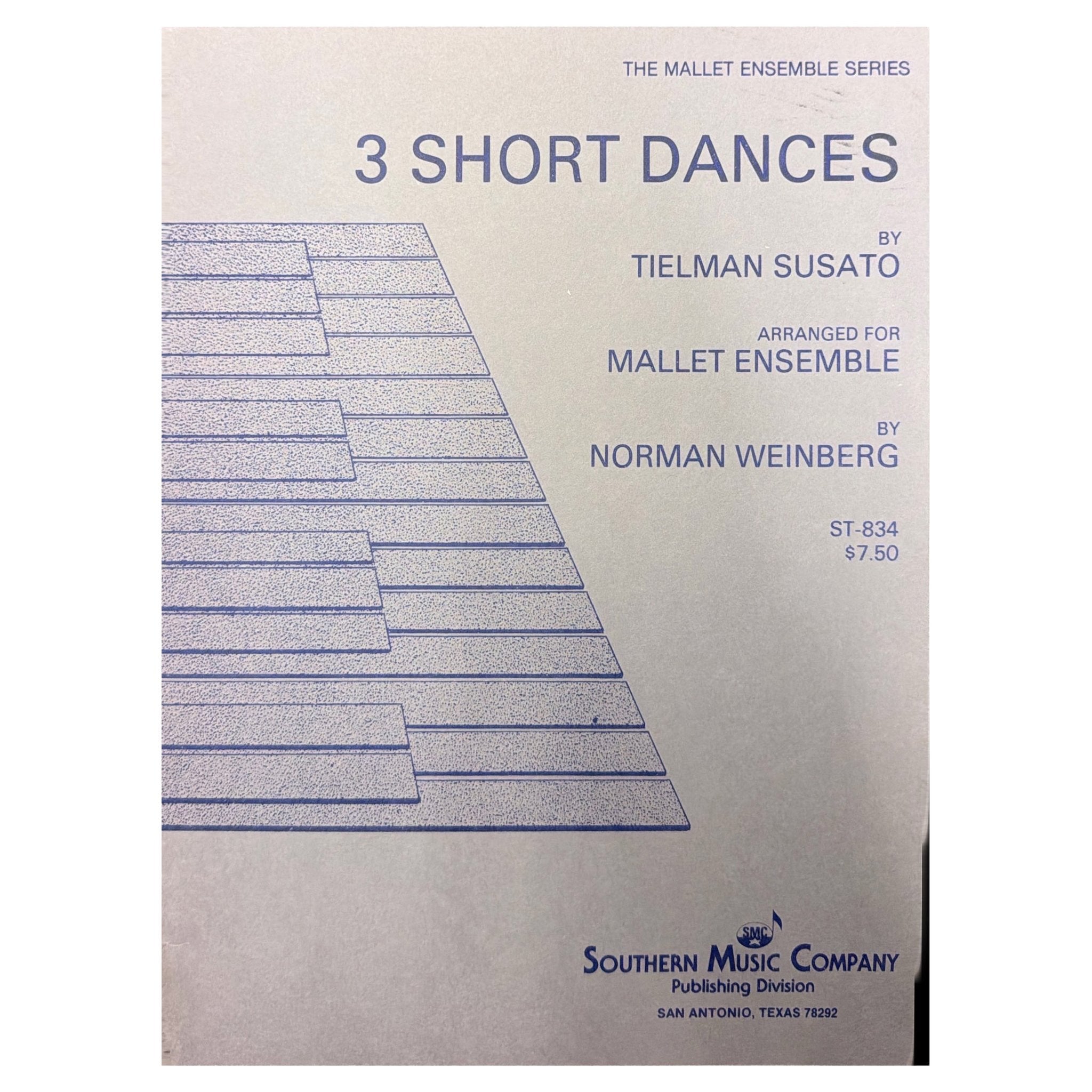 3 Short Dances by Tielman Susato arranged for Mallet Ensemble by Norman Weinberg ST-834