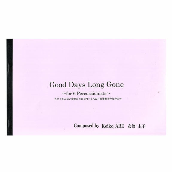 Abe-Good Days Long Gone (Score only)-B/2V/2C/Cro./M/3T/P