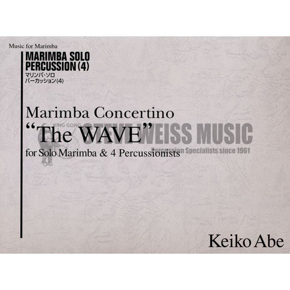 Abe-Marimba Concertino "The Wave" For Solo Marimba/4 Percussionists