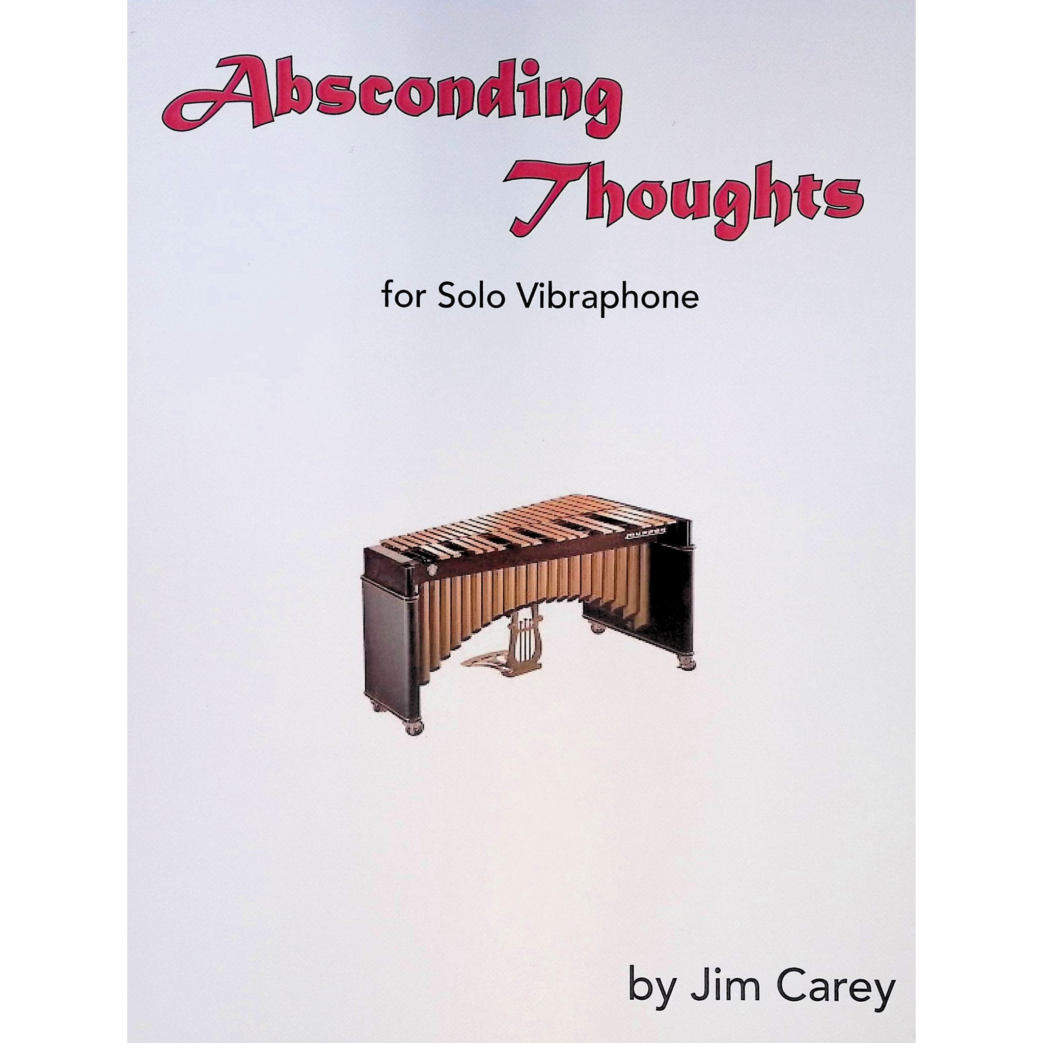 Absconding Thoughts by Jim Carey