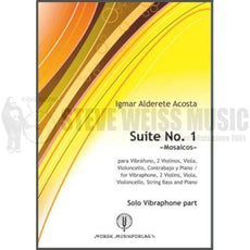 Acosta-Suite No. 1 "Mosaicos" VIBE PART ONLY-Solo V/2VN/VA/VC/CB/PN