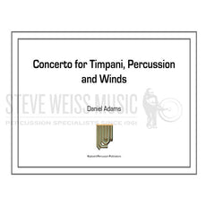 Adams-Concerto for Timpani, Percussion & Winds (SP)- Solo 4T/B/C/P/Wind Ens.