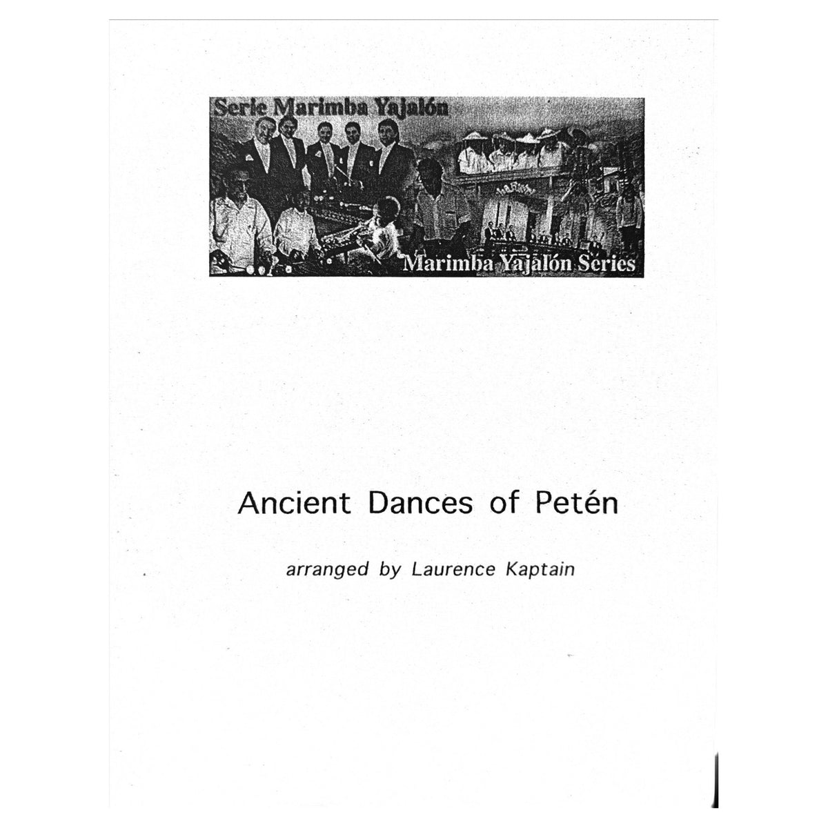 Ancient Dances of Peten Laurence Kaptain