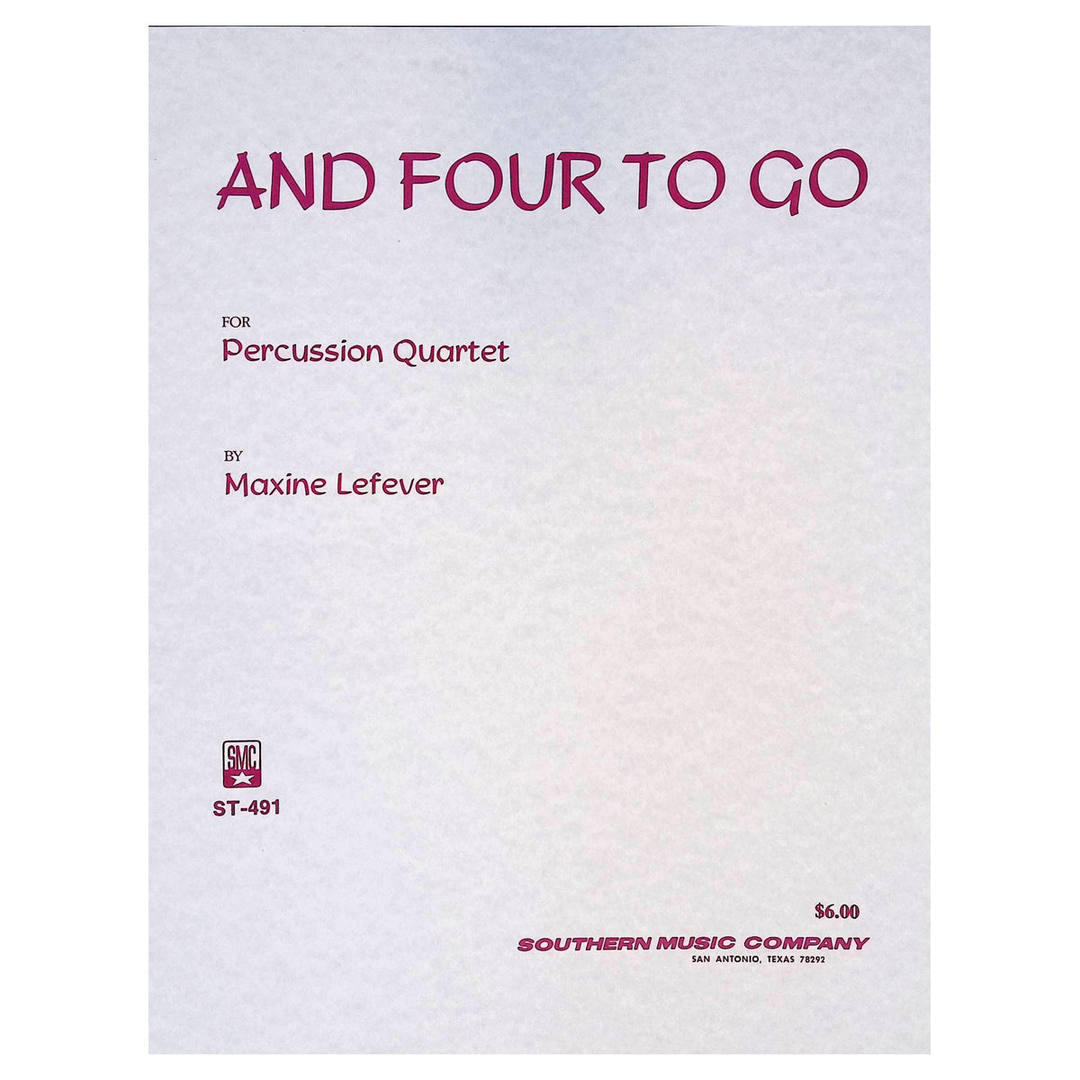 And Four To Go by Maxine Lefever