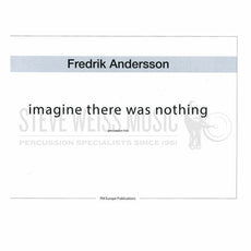 Andersson-Imagine There Was Nothing(3S)-B/2V/M