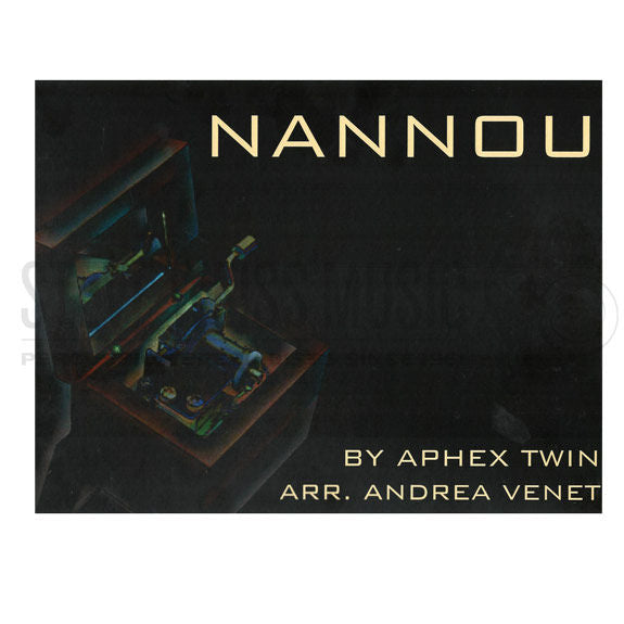 Aphex Twin-Nannou arr. Venet (SP)-B/2V/Cro./X/2M/P