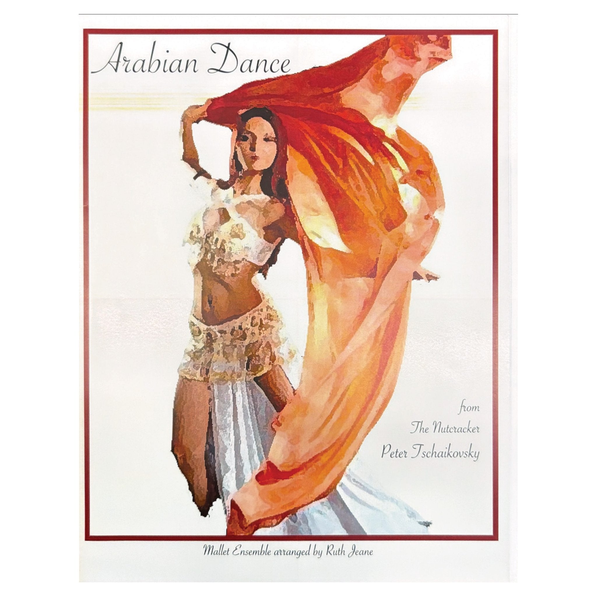 Arabian Dance Tchaikovsky arranger Ruth Jeanne