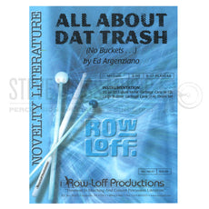 Argenziano-All About Dat Trash (No Buckets...) (SP)-Trash  cans/DS