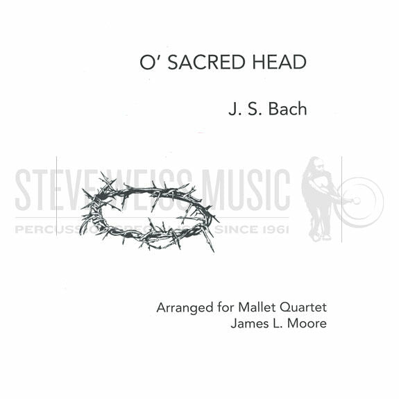 Bach-O Sacred Head (SP) arr. Moore-4M