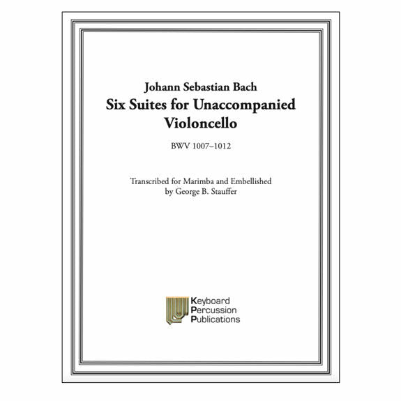 Bach-Six Suites for Unaccompanied Violoncello arr. Stauffer-M