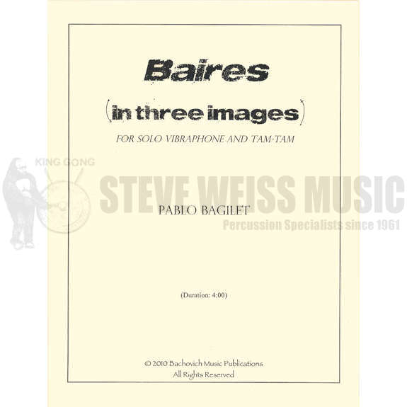 Bagilet-Baires (in three images)-V/Tam-tam