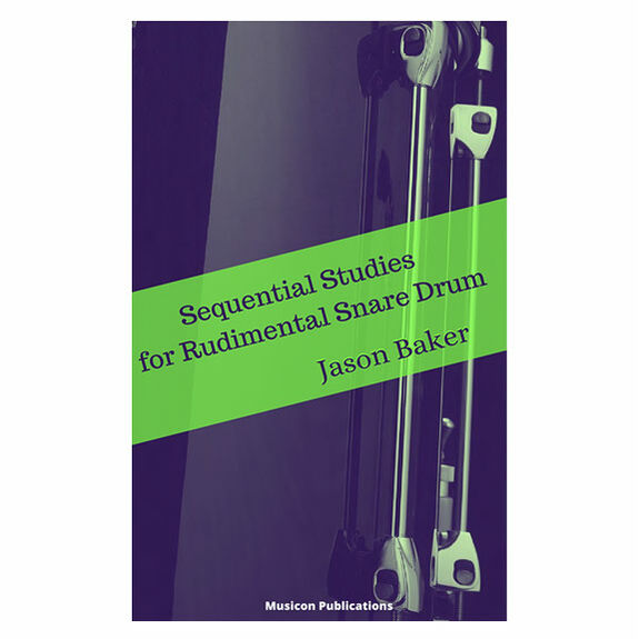 Baker-Sequential Studies for Rudimental Snare Drum