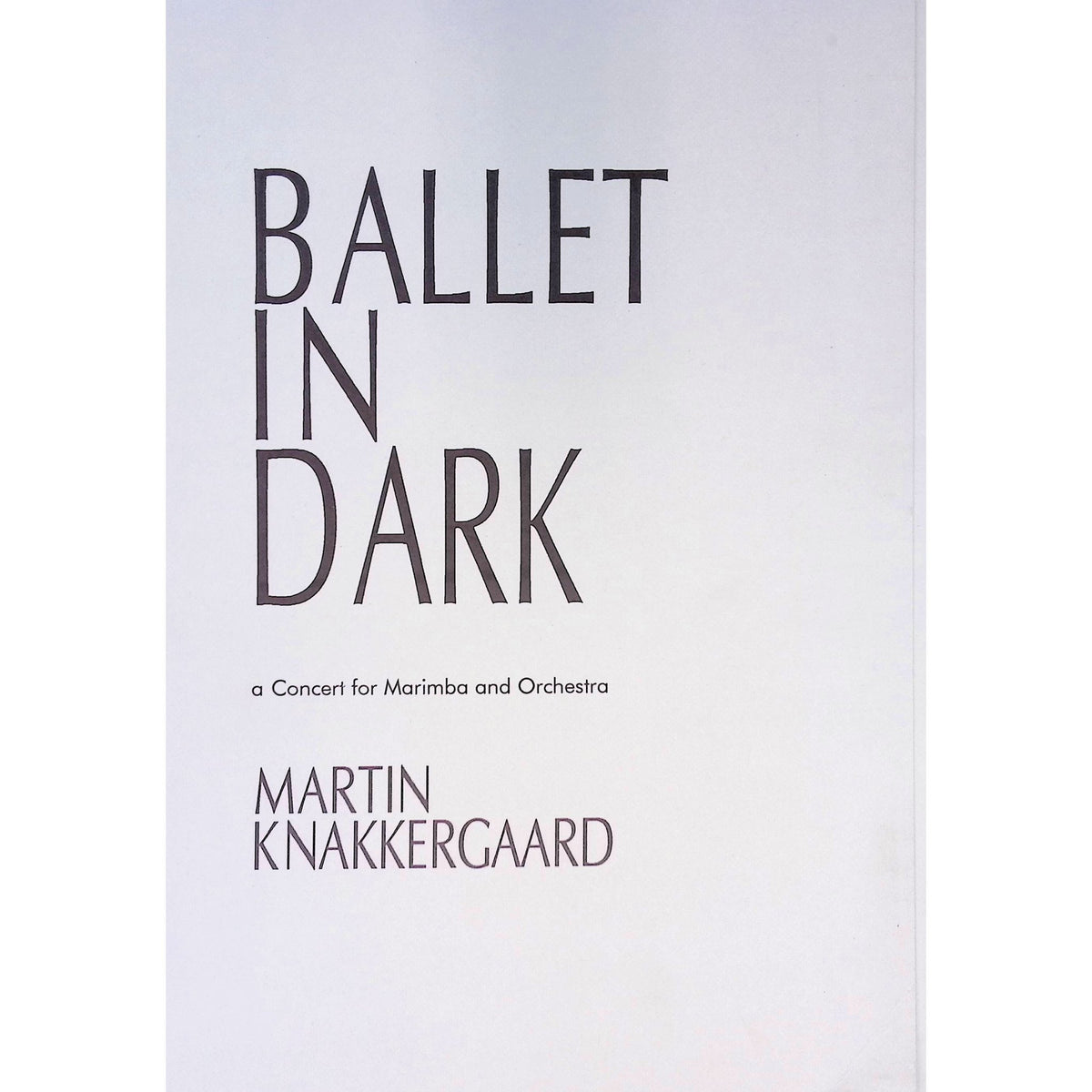 ballet-in-the-dark-martin-knakkergaard