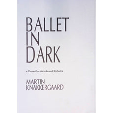 ballet-in-the-dark-martin-knakkergaard